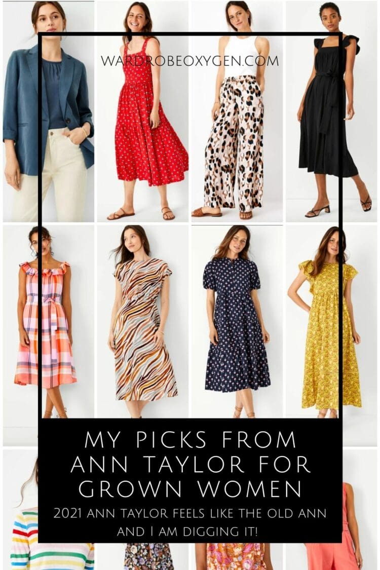 I See You Ann Taylor, Looking Fresh and Modern for Grown-ass Women 1 ann taylor summer 2021 my picks