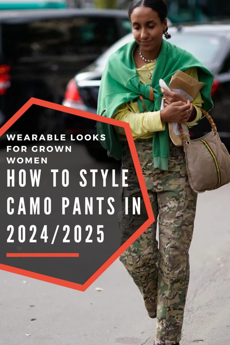 How to Style Camo Pants as a Grown Woman how to style camo pants as a grown woman