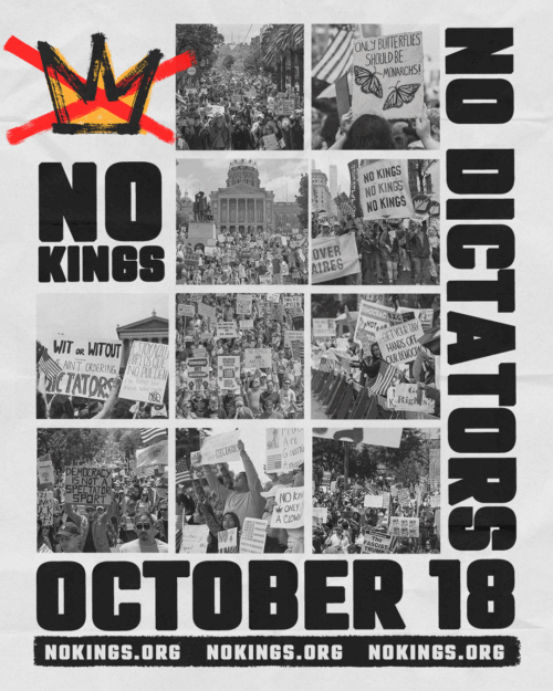 Why Participate in the October 18th No Kings Protest?