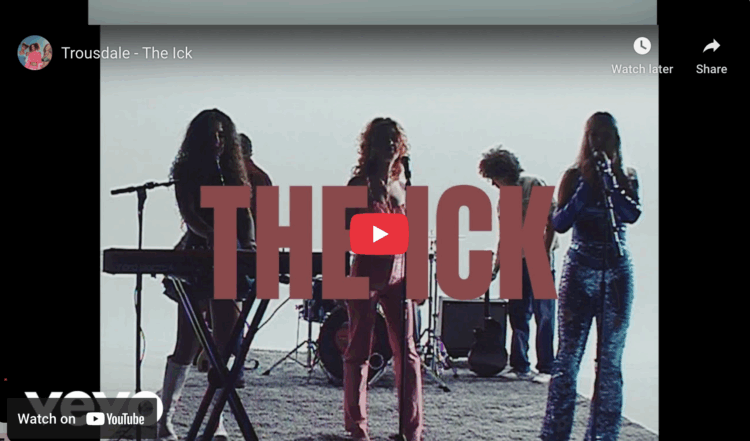 Screenshot from YouTube of the video Trousdale - The Ick