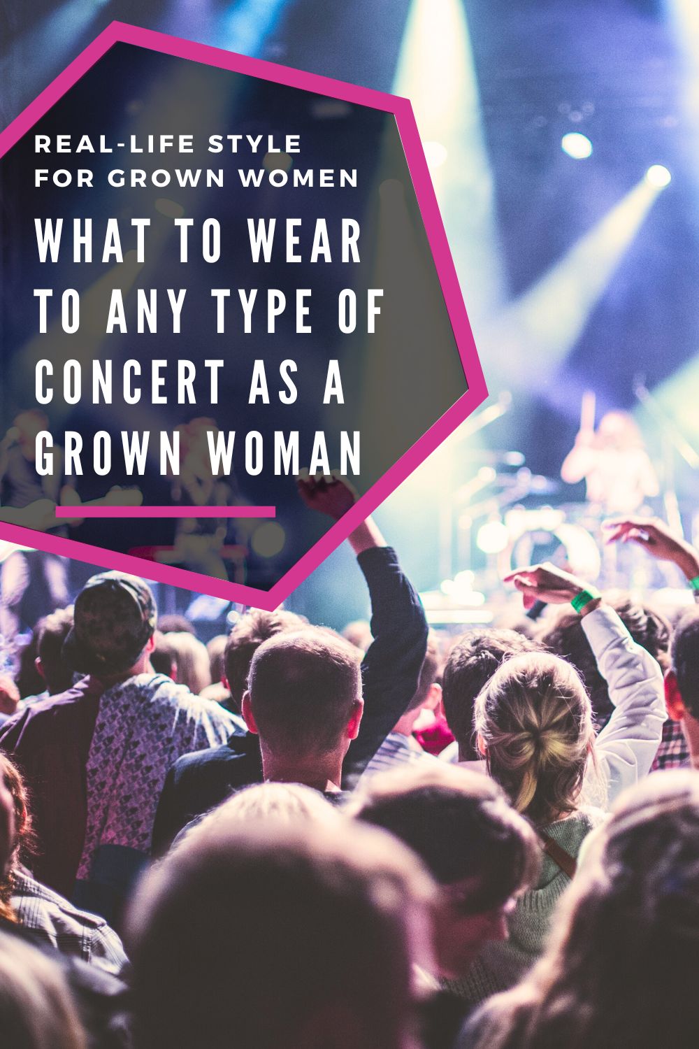 what to wear to any type of concert as a grown woman by wardrobe oxygen